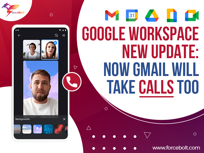 Google Workspace New Update: Now Gmail Will Take Calls Too