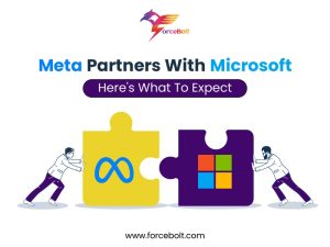 Meta Partners With Microsoft: Here’s What To Expect