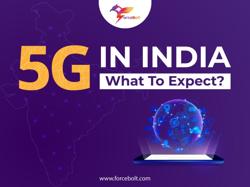 5G In India: What To Expect?